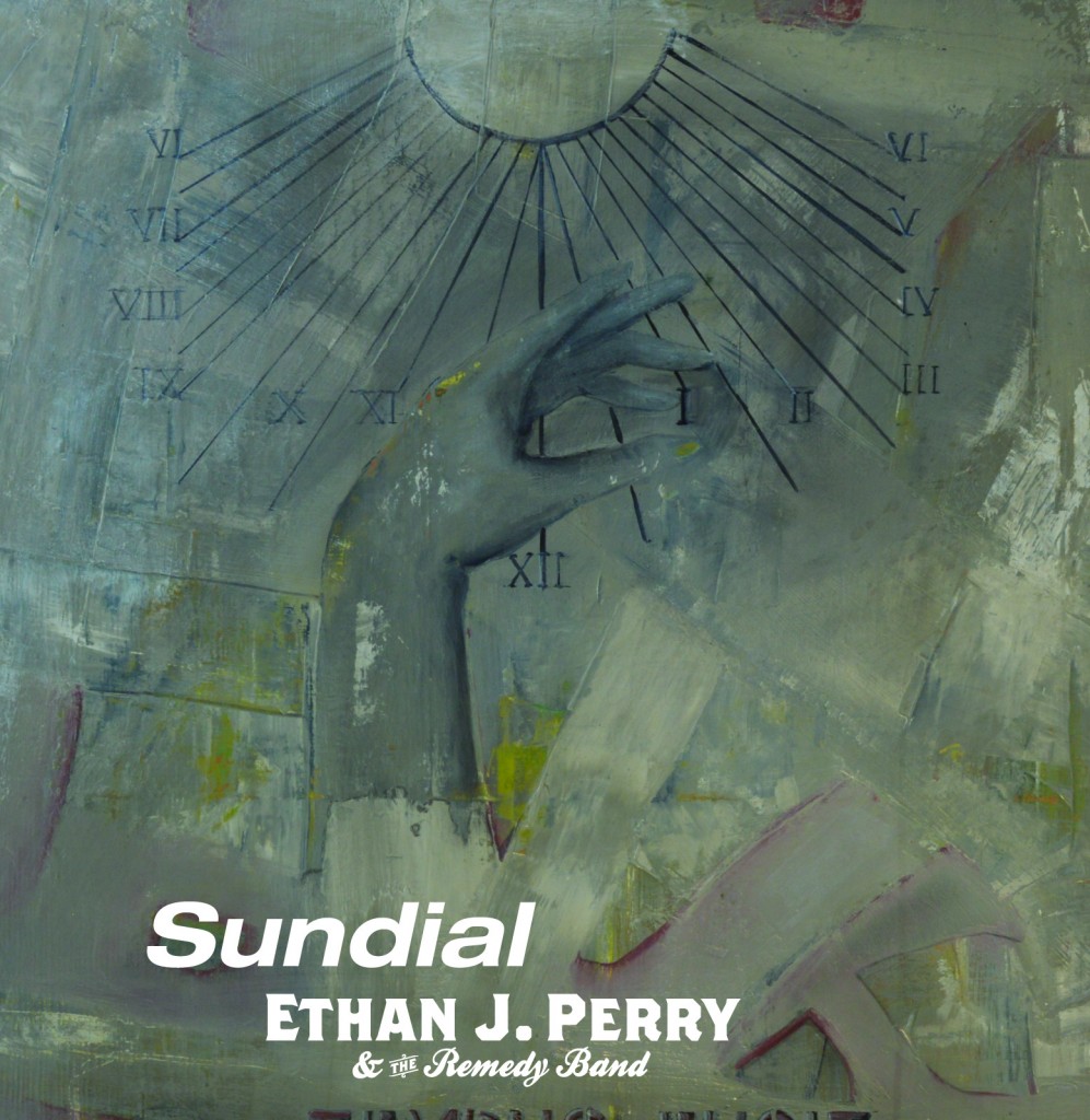 Sundial - Ethan J Perry & The Remedy Band